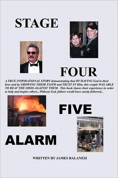 Cover for Jim Balanesi · Stage Four, Five Alarm (Paperback Book) (2012)