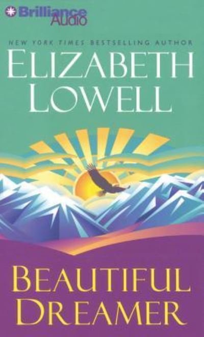 Cover for Elizabeth Lowell · Beautiful Dreamer (CD) (2013)
