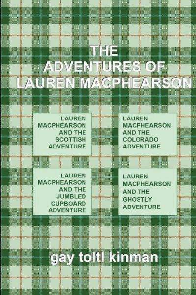 Cover for Gay Toltl Kinman · The Adventures of Lauren Macphearson (Paperback Book) (2012)