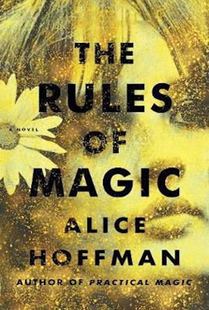Cover for Alice Hoffman · The Rules of Magic (Pocketbok) [ANZ Only edition] (2017)