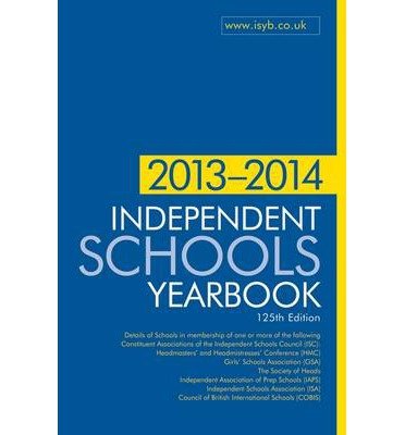 Cover for None · Independent Schools Yearbook 2013-2014 (Revised) (Pocketbok) [125 Rev edition] (2014)