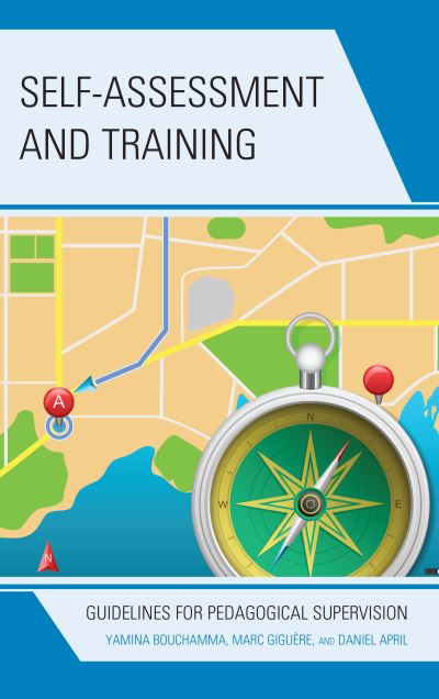 Cover for Yamina Bouchamma · Self-Assessment and Training: Guidelines for Pedagogical Supervision (Hardcover Book) (2019)