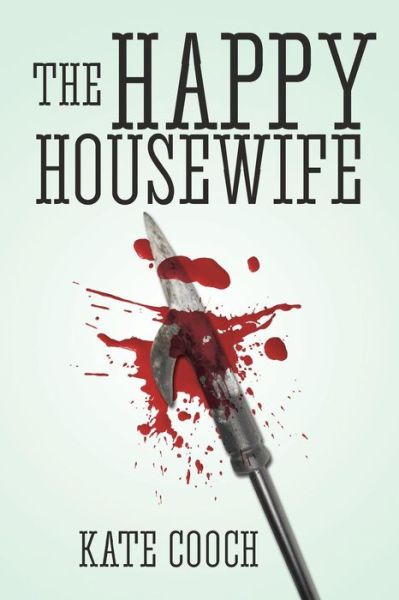 Cover for Kate Cooch · The Happy Housewife (Paperback Book) (2013)