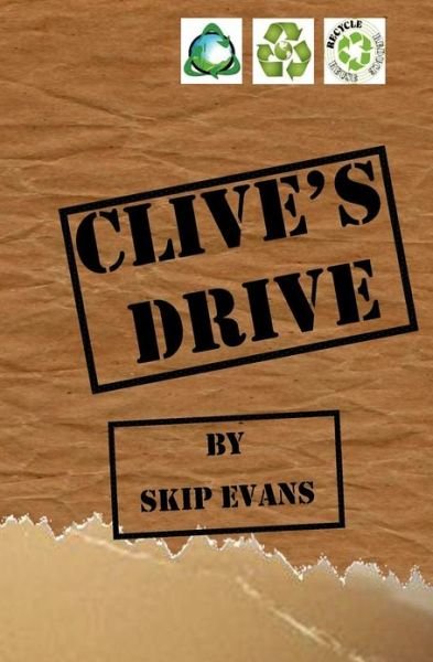 Cover for Skip Evans · Clive's Drive (Paperback Bog) (2012)