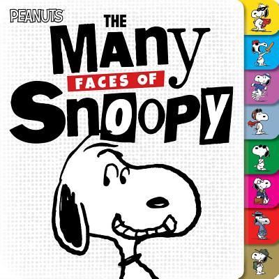 The Many Faces of Snoopy - Charles M Schulz - Books - Simon Spotlight - 9781481477987 - August 30, 2016