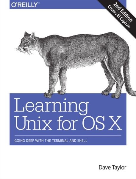 Cover for Dave Taylor · Learning Unix for OS X, 2e (Taschenbuch) [2 Revised edition] (2016)