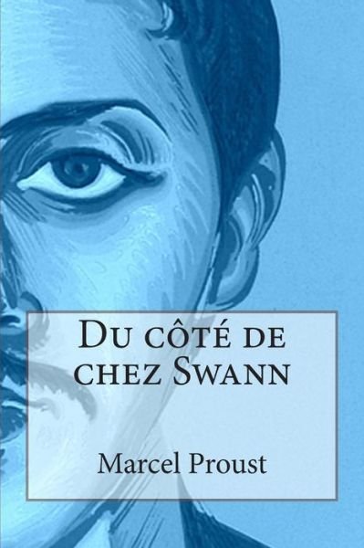 Cover for Marcel Proust · Du Cote De Chez Swann (Taschenbuch) (2014)