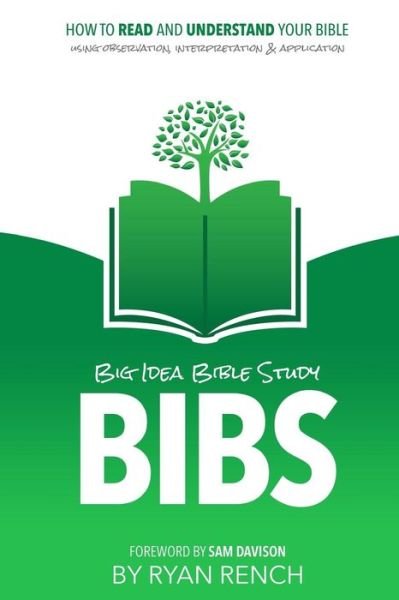 Cover for Ryan a Rench · Bibs - Big Idea Bible Study (Taschenbuch) (2014)