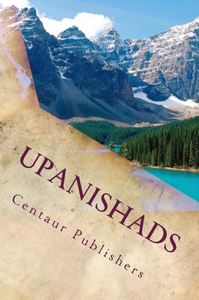 Cover for Centaur Publishers · Upanishads: Los Secretos De La Antigua India (Paperback Book) (2014)