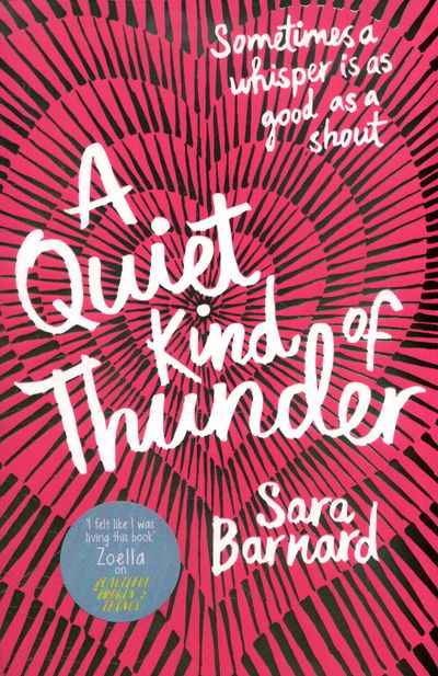 Cover for Sara Barnard · A Quiet Kind of Thunder (Paperback Book) (2017)