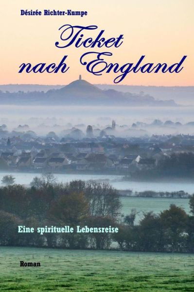 Cover for Desiree Richter-kumpe · Ticket Nach England (Paperback Book) (2015)