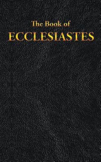 Cover for King James · Ecclesiastes (Hardcover Book) (2019)