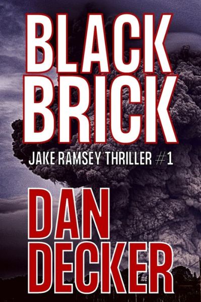 Cover for Dan Decker · Black Brick (Paperback Book) (2015)