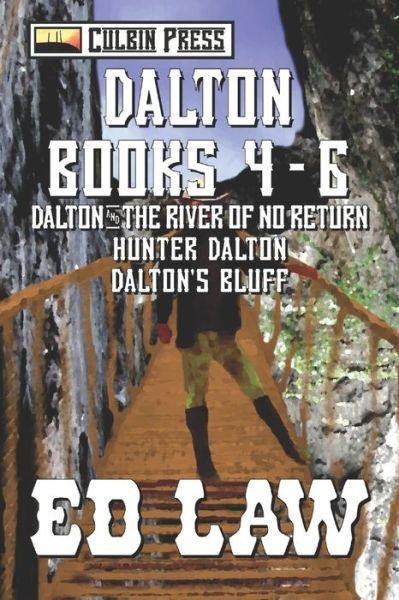 Cover for Law Ed Law · Dalton Series: Books 4-6 - Dalton Omnibus (Paperback Bog) (2018)