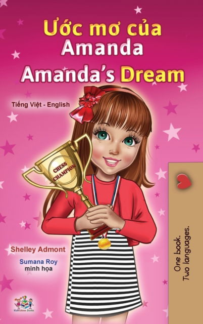 Cover for Shelley Admont · Amanda's Dream (Vietnamese English Bilingual Children's Book) (Hardcover Book) (2021)