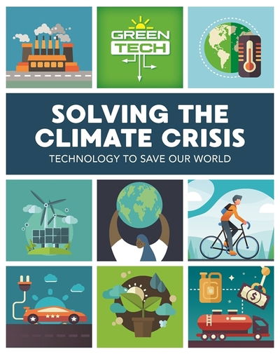 Cover for Alice Harman · Green Tech: Solving the Climate Crisis - Green Tech (Hardcover Book) (2021)