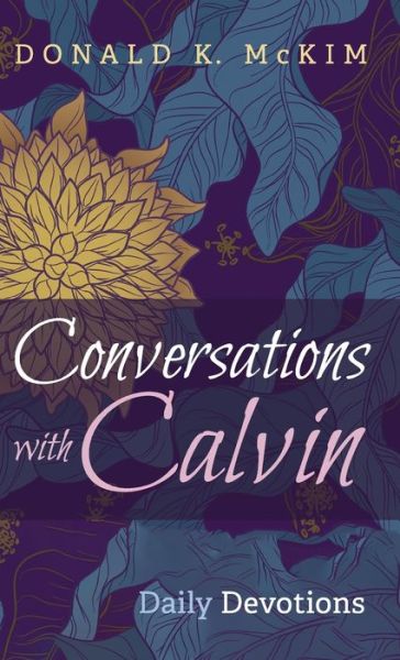 Cover for Donald K McKim · Conversations with Calvin (Hardcover Book) (2019)