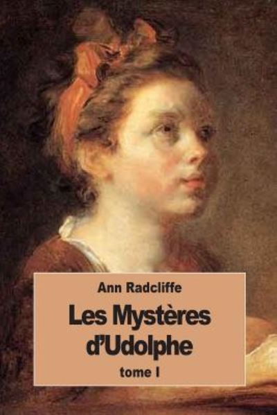 Cover for Ann Ward Radcliffe · Les Mysteres d'Udolphe (Paperback Book) (2016)