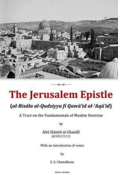 Cover for Abu Hamid Muhammad Al-Ghazali · The Jerusalem Epistle (Paperback Book) (2016)