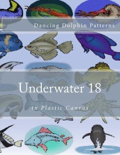 Cover for Dancing Dolphin Patterns · Underwater 18 (Paperback Book) (2016)