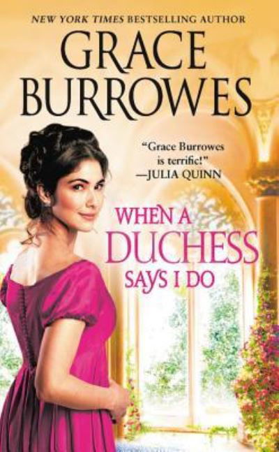 Cover for Grace Burrowes · When a Duchess Says I Do (Taschenbuch) (2019)