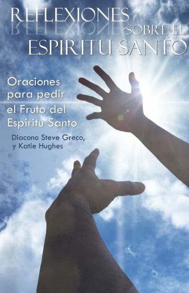 Cover for Katie Hughes · Reflexiones sobre el Espiritu Santo (Taschenbuch) (2017)