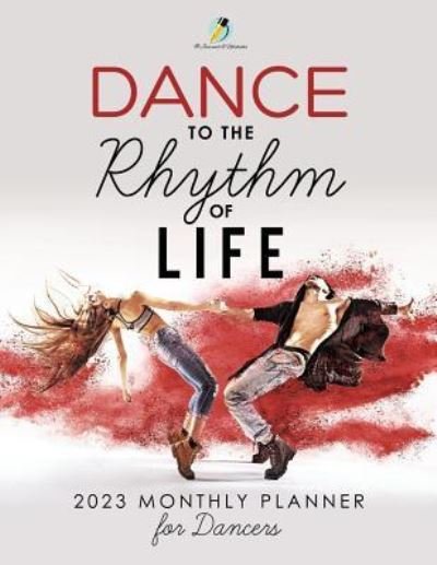 Cover for Journals and Notebooks · Dance to the Rhythm of Life (Paperback Book) (2019)