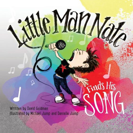 Cover for David Goldman · Little Man Nate Finds His Song (Pocketbok) (2017)