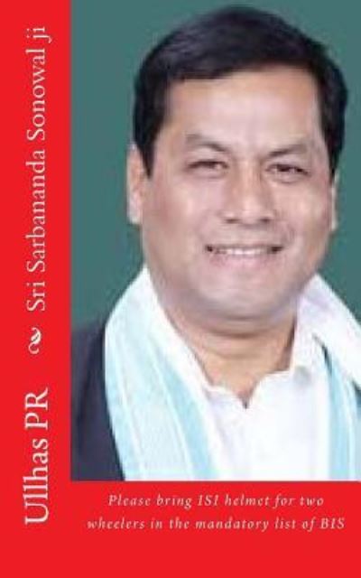 Cover for Ullhas Pr · Sri Sarbananda Sonowal Ji (Paperback Book) (2017)