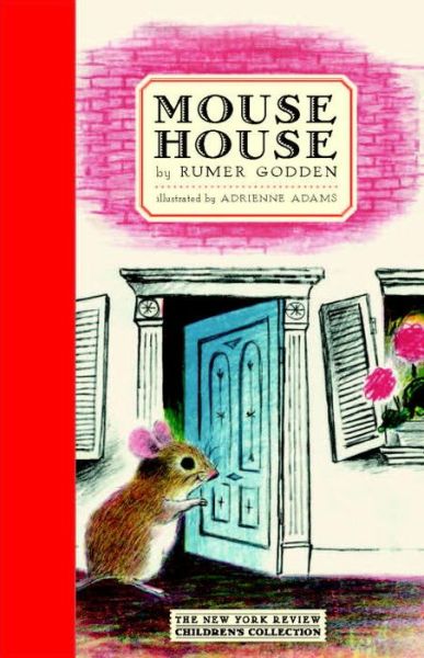 Cover for Rumer Godden · Mouse house (Book) (2016)