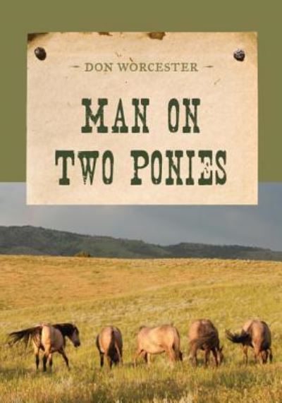 Cover for Don Worcester · Man on Two Ponies - An Evans Novel of the West (Pocketbok) (2014)