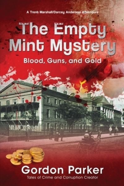 Cover for Gordon Parker · The Empty Mint Mystery (Paperback Book) (2018)