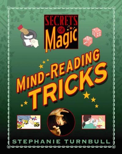 Mind-reading Tricks (Secrets of Magic) - Stephanie Turnbull - Books - Smart Apple Media - 9781599204987 - 2012