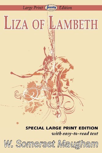 Cover for W. Somerset Maugham · Liza of Lambeth (Paperback Bog) [Large Print, Large Type edition] (2011)
