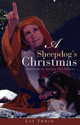 Cover for Kay Erwin · A Sheepdog's Christmas (Paperback Book) (2008)