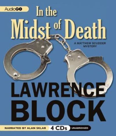 Cover for Lawrence Block · In the Midst of Death (CD) (2012)