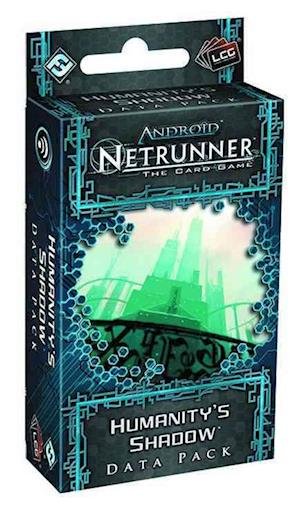 Android Netrunner Lcg Humanitys Sha - Speelgoed | Kaartspel - Marchandise - Fantasy Flight Games - 9781616615987 - 27 décembre 2017