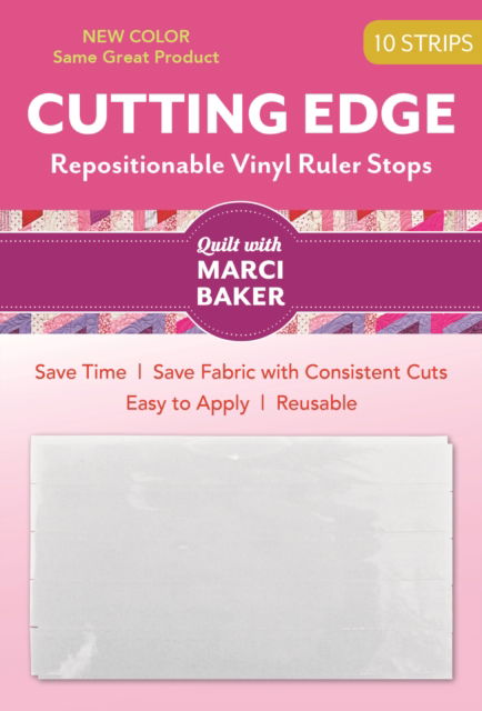 Cutting Edge: Repositionable Vinyl Ruler Stops - Marci Baker - Merchandise - C & T Publishing - 9781617452987 - 7. August 2017