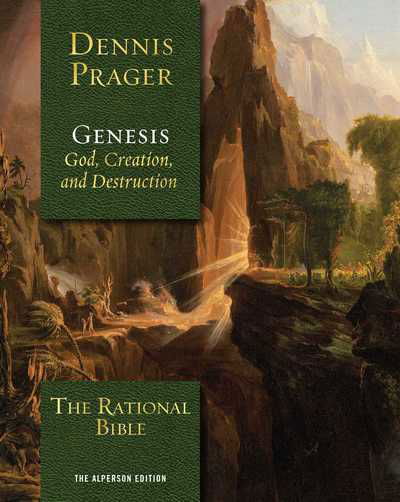 Cover for Dennis Prager · The Rational Bible: Genesis (Innbunden bok) (2019)