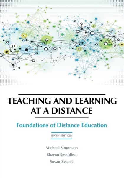 Cover for Michael Simonson · Teaching and Learning at a Distance: Foundations of Distance Education (Taschenbuch) [6 Revised edition] (2014)