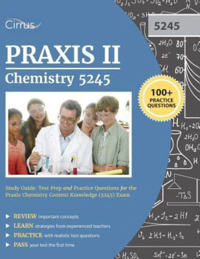 Cover for Praxis II Chemistry (5245) Exam · Praxis II Chemistry 5245 Study Guide (Taschenbuch) (2018)