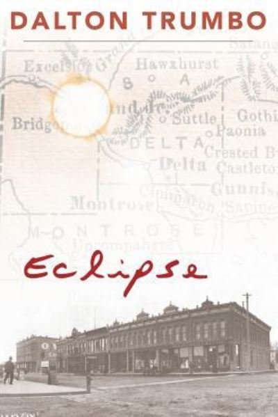Cover for Dalton Trumbo · Eclipse (Book) (2018)