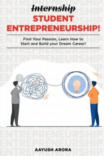 Cover for Aayush Arora · Student Entrepreneurship (Buch) (2020)