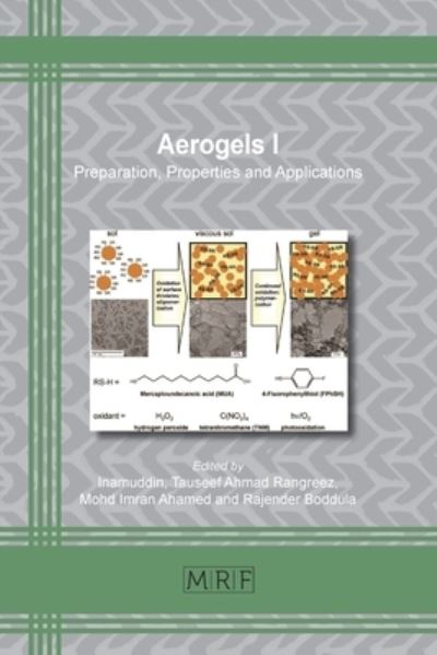 Aerogels I - Inamuddin - Libros - Materials Research Forum LLC - 9781644900987 - 15 de noviembre de 2020