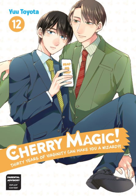 Cherry Magic! Thirty Years of Virginity Can Make You a Wizard? 12 - Yuu Toyota - Books - Square Enix - 9781646092987 - September 17, 2024