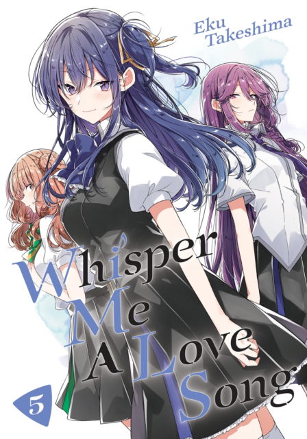 Cover for Eku Takeshima · Whisper Me a Love Song 5 - Whisper Me a Love Song (Paperback Book) (2022)