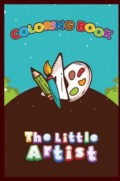 Cover for Bahaa Elmahdy · The Little Artist Coloring Book 40 Page (Paperback Bog) (2019)