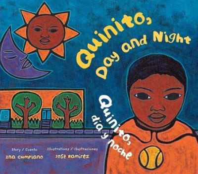 Cover for Ina Cumpiano · Quinito, Day and Night / Quinito, Da Y Noche (Hardcover Book) (2019)