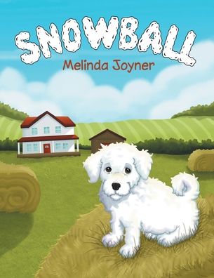 Cover for Melinda Joyner · Snowball (Paperback Book) (2020)