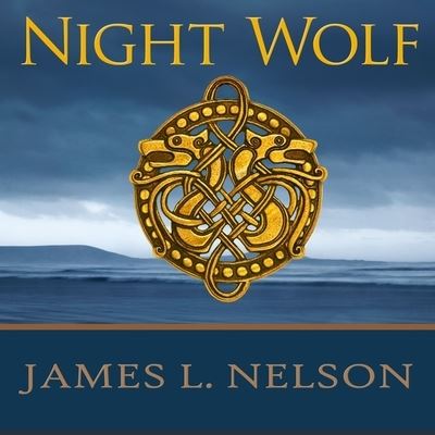 Cover for James L Nelson · Night Wolf (CD) (2016)